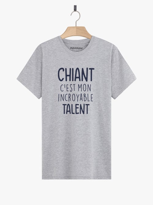 T-shirt Homme - CHIANT C'EST MON INCROYABLE TALENT - Kiabi