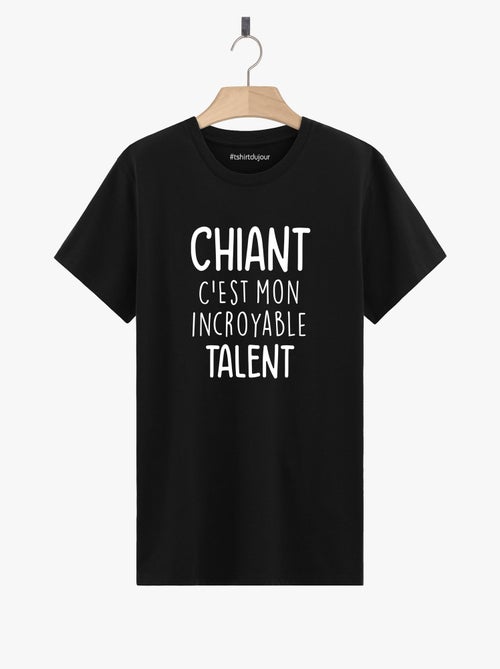 T-shirt Homme - CHIANT C'EST MON INCROYABLE TALENT - Kiabi