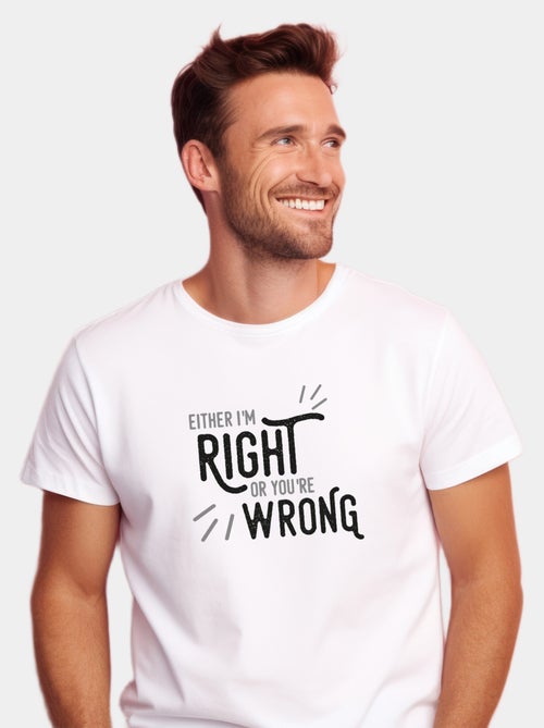 T-shirt Homme - EITHER I M RIGHT OR YOU RE WRONG - Kiabi