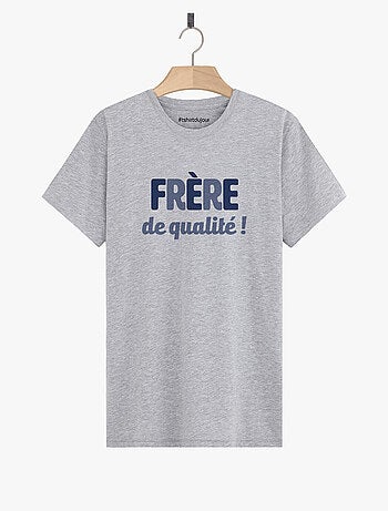 T-shirt Homme - FRÈRE DE QUALITÉ