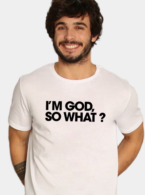 T-shirt Homme - I M GOD SO WHAT - Kiabi