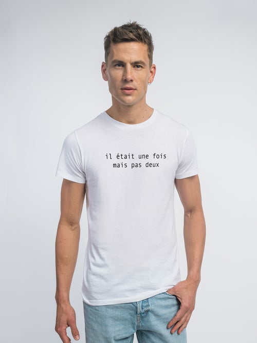 T-shirt Homme - IL ÉTAIT UNE FOIS MAIS PAS DEUX - Kiabi