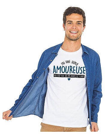 T-shirt Homme - J'AI UNE SUPER AMOUREUSE (OUI C'EST ELLE QUI M'A ACHETÉ CE T-shirt Homme -