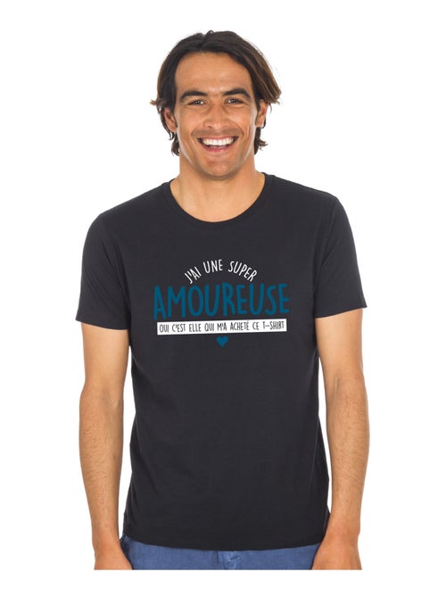 T-shirt Homme - J'AI UNE SUPER AMOUREUSE (OUI C'EST ELLE QUI M'A ACHETÉ CE T-shirt Homme - - Kiabi