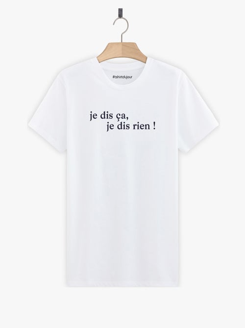T-shirt Homme - JE DIS CA JE DIS RIEN - Kiabi