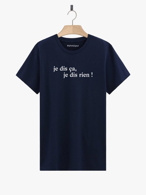 T-shirt Homme - JE DIS CA JE DIS RIEN - Kiabi