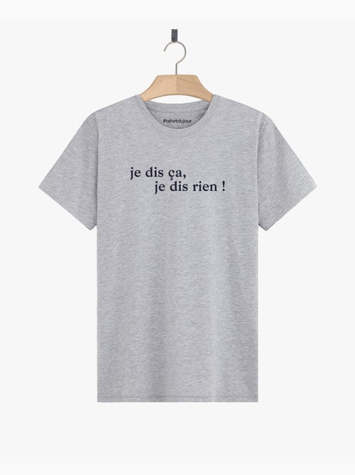 T-shirt Homme - JE DIS CA JE DIS RIEN - Kiabi