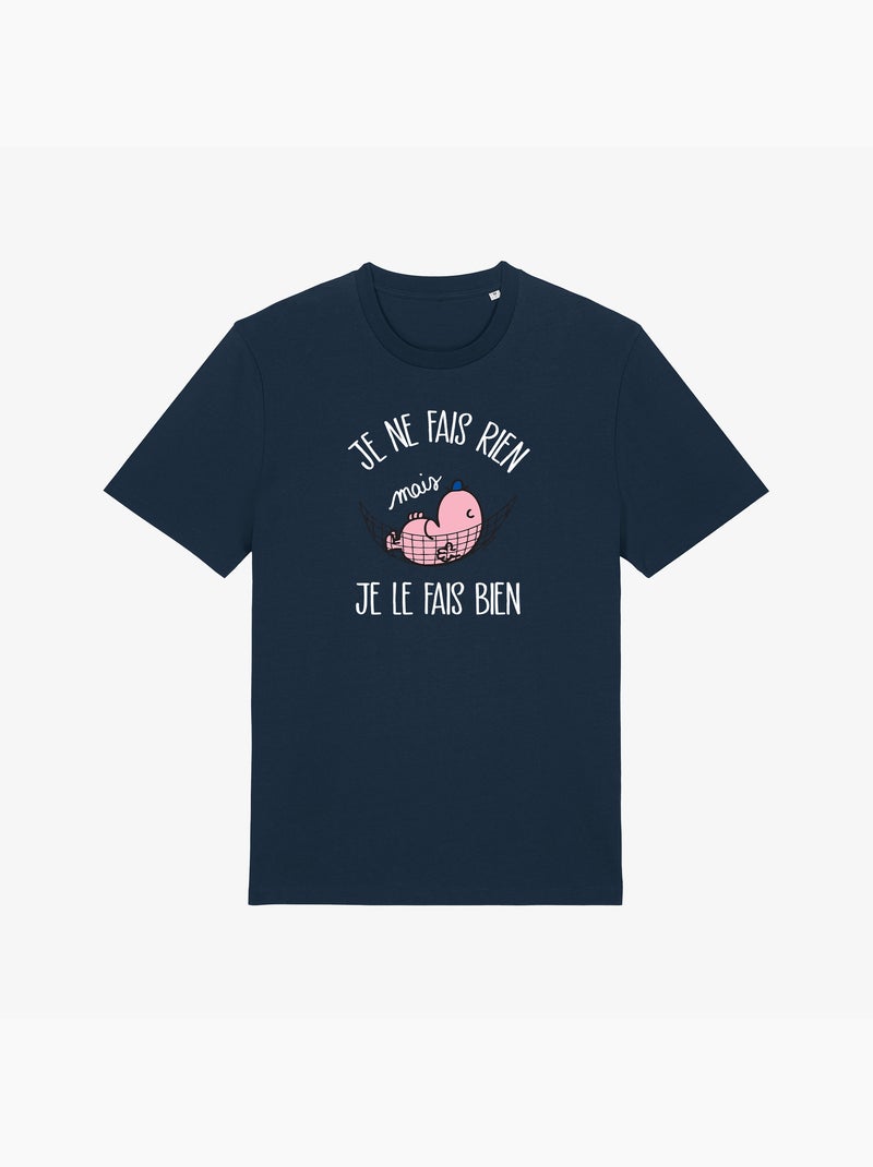 T-shirt Homme - JE NE FAIS RIEN MAIS JE LE FAIS BIEN Bleu marine - Kiabi