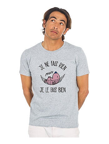 T-shirt Homme - JE NE FAIS RIEN MAIS JE LE FAIS BIEN