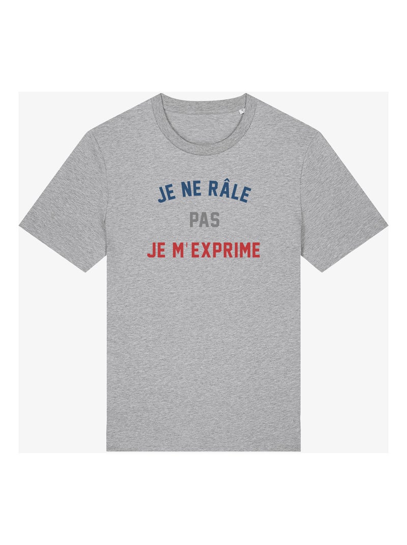 T-shirt Homme - JE NE RÂLE PAS JE M'EXPRIME Gris chiné - Kiabi