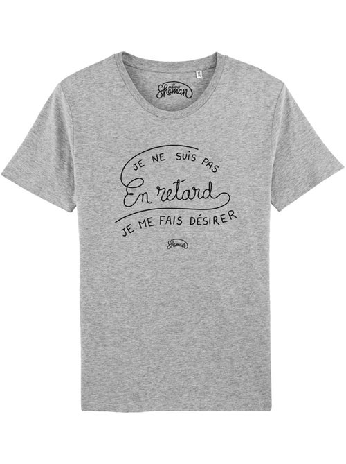 T-shirt Homme - JE NE SUIS PAS EN RETARD, JE ME FAIS DESIRER - Kiabi