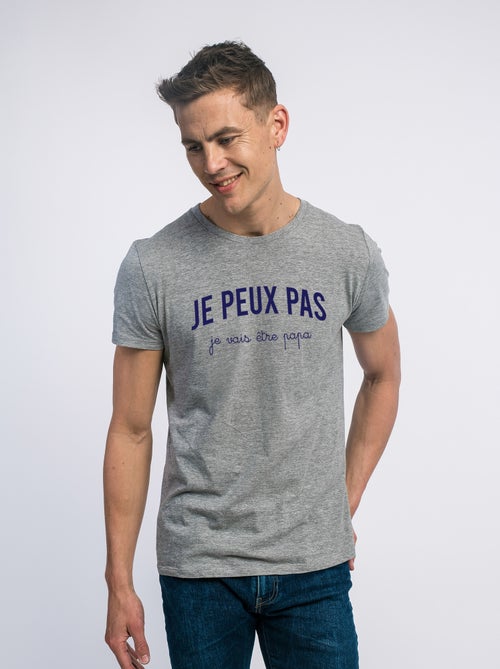 T-shirt Homme - JE PEUX PAS JE VAIS ÊTRE PAPA - Kiabi