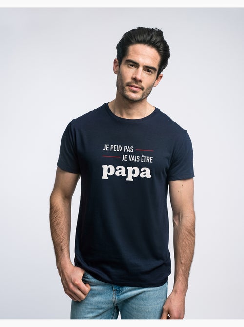 T-shirt Homme - JE PEUX PAS JE VAIS ÊTRE PAPA MPT - Kiabi