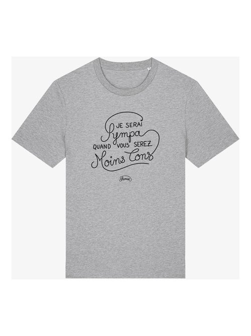 T-shirt Homme - JE SERAI SYMPA QUAND VOUS SEREZ MOINS CON - Kiabi