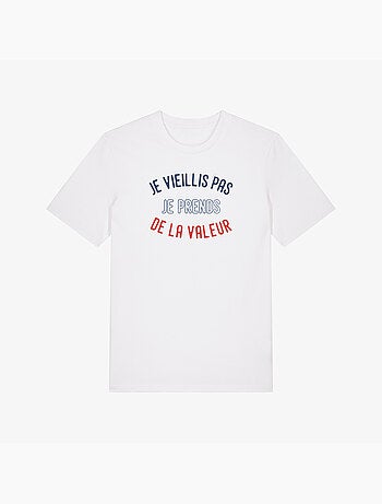 T-shirt Homme - JE VIEILLIS PAS JE PRENDS DE LA VALEUR ENKR
