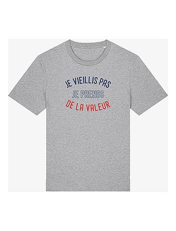 T-shirt Homme - JE VIEILLIS PAS JE PRENDS DE LA VALEUR ENKR