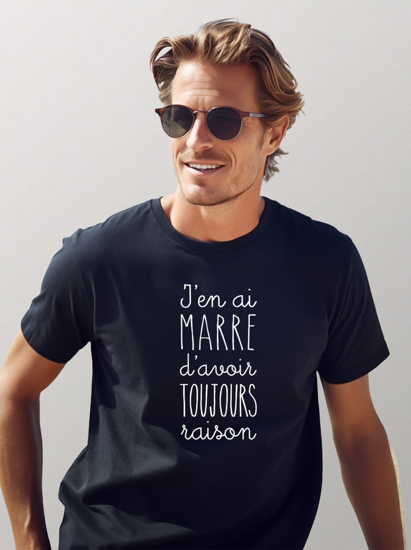 T-shirt Homme - J'EN AI MARRE D'AVOIR TOUJOURS RAISON Bleu marine - Kiabi