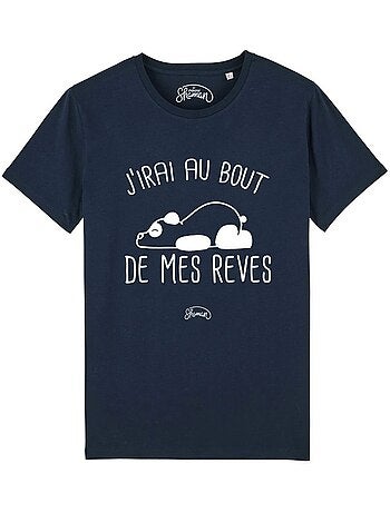 T-shirt Homme - J'IRAI AU BOUT DE MES REVES