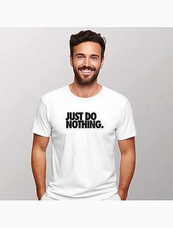 T-shirt homme - just do nothing
