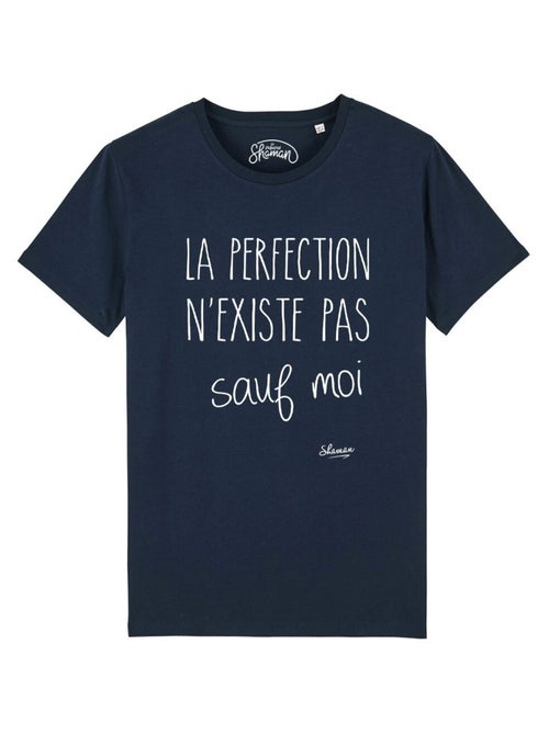 T-shirt Homme - LA PERFECTION N'EXISTE PAS SAUF MOI - Kiabi
