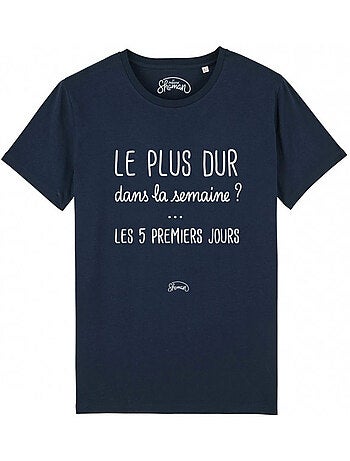 T-shirt homme - le plus dur dans la semaine