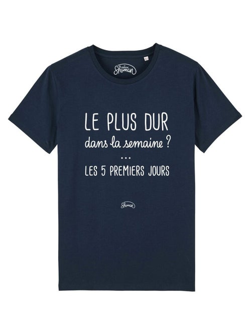 T-shirt Homme - LE PLUS DUR DANS LA SEMAINE - Kiabi