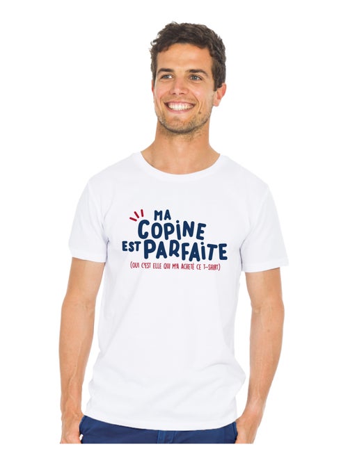 T-shirt Homme - MA COPINE EST PARFAITE (OUI C'EST ELLE QUI M'A ACHETÉ CE T-shirt Homme -) - Kiabi