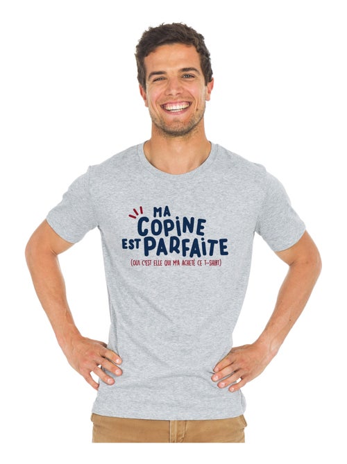 T-shirt Homme - MA COPINE EST PARFAITE (OUI C'EST ELLE QUI M'A ACHETÉ CE T-shirt Homme -) - Kiabi