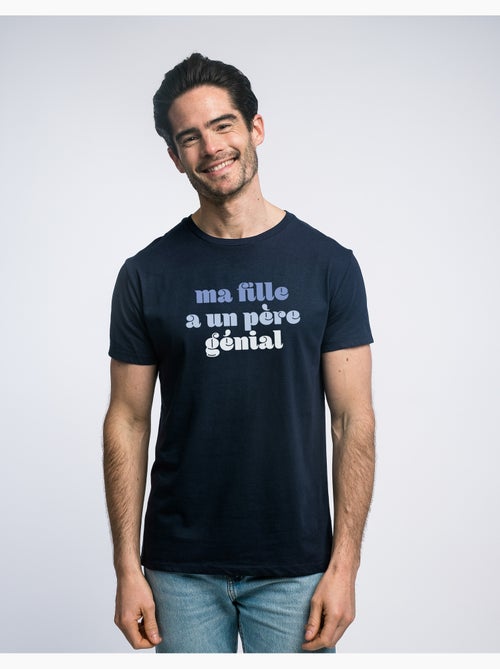 T-shirt Homme - MA FILLE A UN PÈRE GÉNIAL - Kiabi
