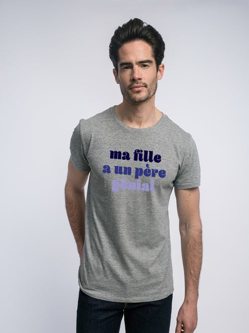 T-shirt Homme - MA FILLE A UN PÈRE GÉNIAL - Kiabi