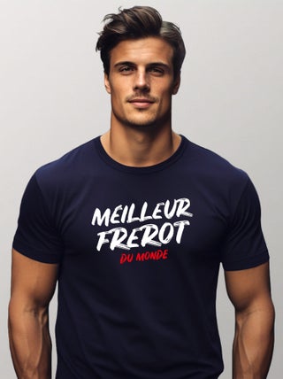 T-shirt Homme - MEILLEUR FREROT DU MONDE