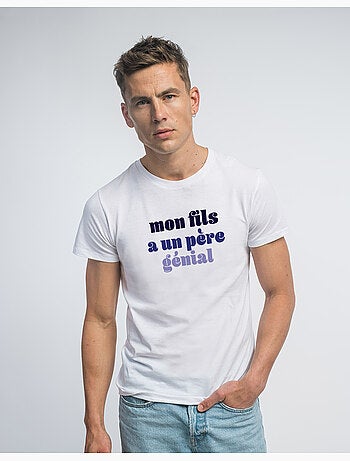 T-shirt Homme - MON FILS A UN PÈRE GÉNIAL