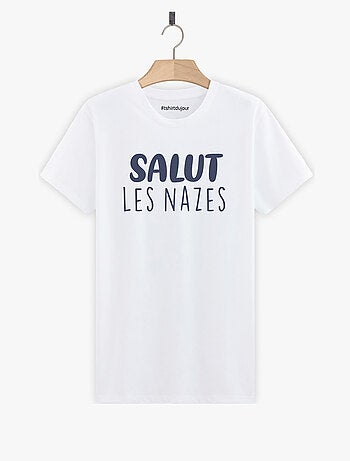 T-shirt homme - salut les nazes