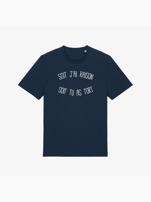 T-shirt Homme - SOIT J'AI RAISON SOIT TU AS TORT - Kiabi