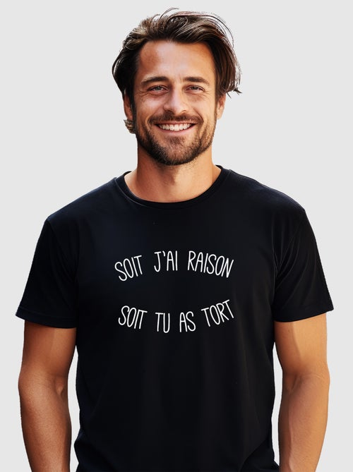 T-shirt Homme - SOIT J'AI RAISON SOIT TU AS TORT - Kiabi