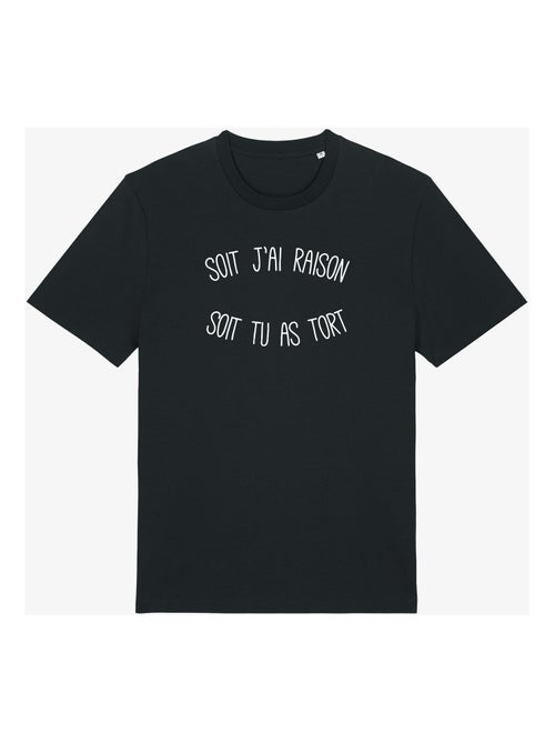 T-shirt Homme - SOIT J'AI RAISON SOIT TU AS TORT - Kiabi