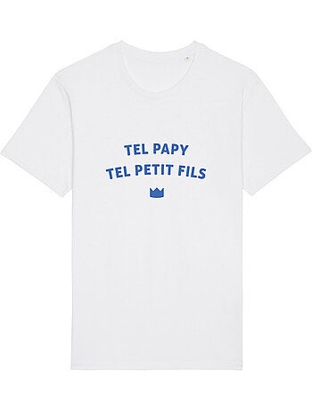 T-shirt Homme - TEL PAPY TEL PETIT FILS WAF