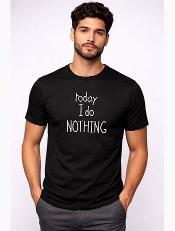 T-shirt Homme - TODAY I DO NOTHING