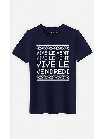 T-shirt Homme - VIVE LE VENT VIVE LE VENDREDI