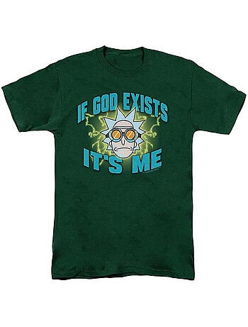 T-shirt if god exists it´s me - rick et morty