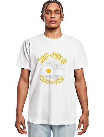 T-shirt shut the fuck up & enjoy the view - mister tee