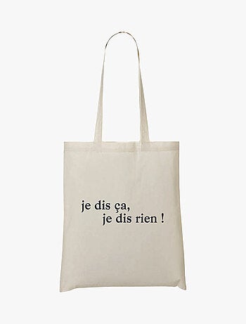 Totebag JE DIS CA JE DIS RIEN