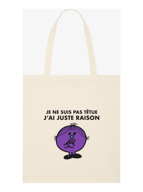 Totebag JE NE SUIS PAS TETUE J AI JUSTE RAISON - Kiabi