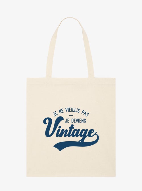 Totebag JE NE VIEILLIS PAS JE DEVIENS VINTAGE - Kiabi