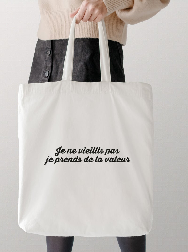 Totebag JE NE VIEILLIS PAS JE PRENDS DE LA VALEUR 2 Beige - Kiabi