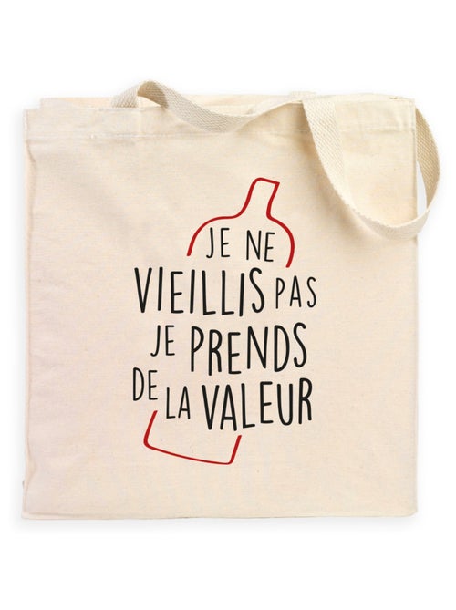 Totebag JE NE VIEILLIS PAS JE PRENDS DE LA VALEUR - Kiabi