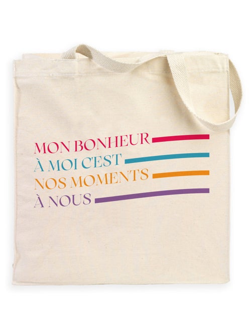 Totebag MON BONHEUR À MOI C'EST NOS MOMENTS À NOUS - Kiabi