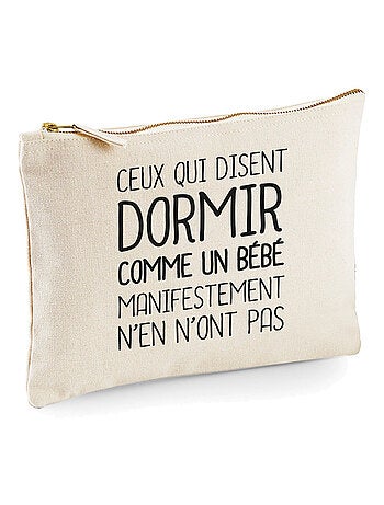 Trousse CEUX QUI DISENT DORMIR COMME UN BÉBÉ…