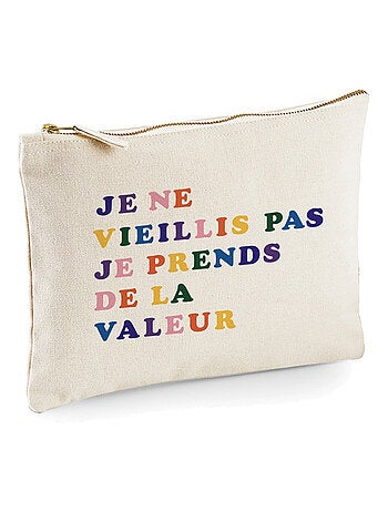 Trousse JE NE VIEILLIS PAS JE PRENDS DE LA VALEUR COLORE
