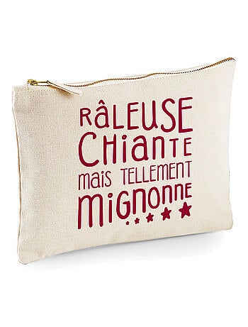 Trousse RÂLEUSE, CHIANTE, MAIS TELLEMENT MIGNONNE